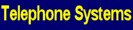 Telephone Systems